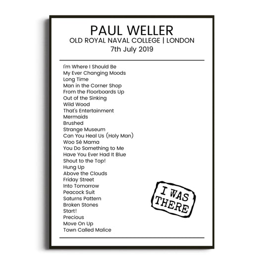 Paul Weller London 07 July 2019 Setlist Poster