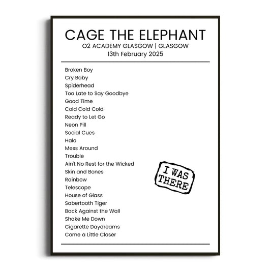 Cage the Elephant Glasgow 13 February 2025 Setlist Poster