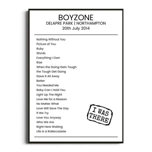 Boyzone Northampton 20 July 2014 Setlist Poster