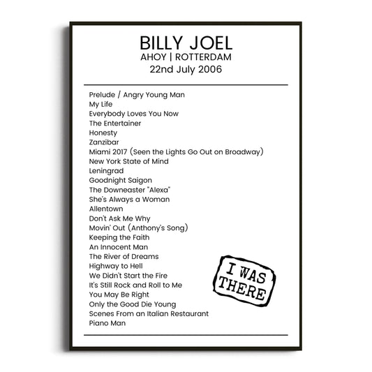 Billy Joel Rotterdam 22 July 2006 Setlist Poster