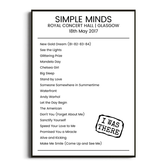 Simple Minds Glasgow 18 May 2017 Setlist Poster