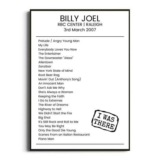 Billy Joel Raleigh 03 March 2007 Setlist Poster