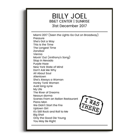 Billy Joel Sunrise 31 December 2017 Setlist Poster