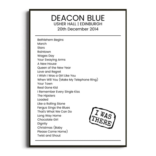 Deacon Blue Edinburgh 20 December 2014 Setlist Poster