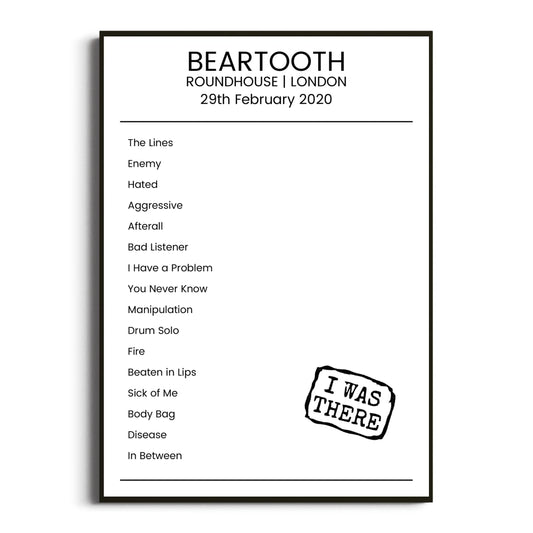 Beartooth London 29 February 2020 Setlist Poster