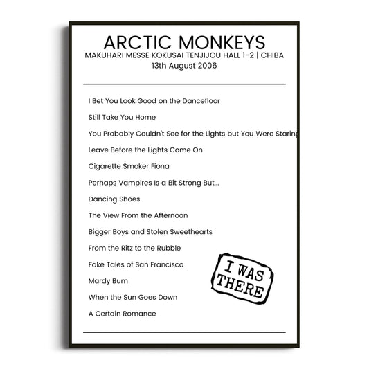 Arctic Monkeys Chiba 13 August 2006 Setlist Poster