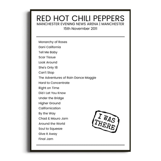 Red Hot Chili Peppers Manchester 15 November 2011 Setlist Poster