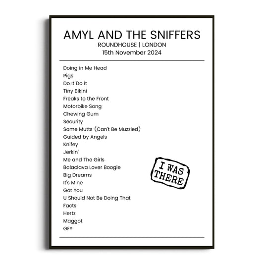 Amyl and the Sniffers London 15 November 2024 Setlist Poster