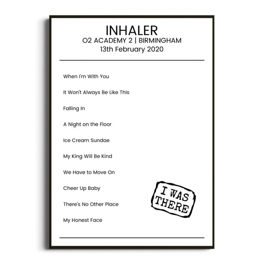 Inhaler Birmingham 13 February 2020 Setlist Poster