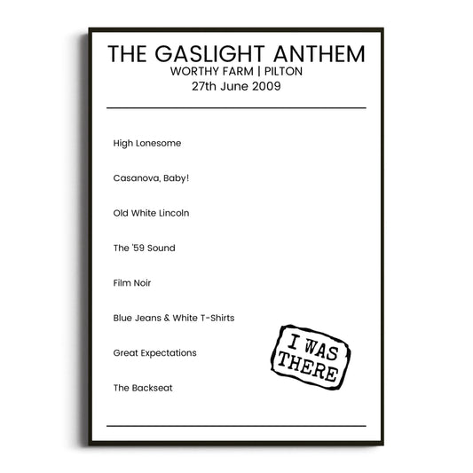 The Gaslight Anthem Pilton 27 June 2009 Setlist Poster