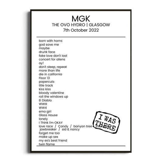 mgk Glasgow 07 October 2022 Setlist Poster