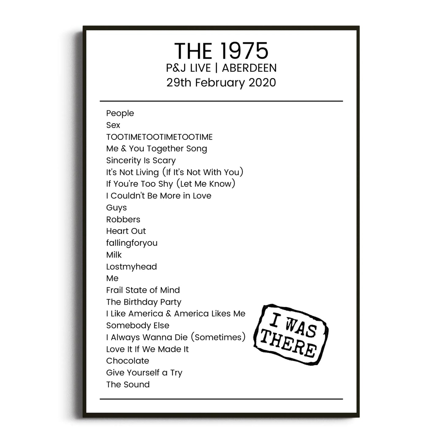 The 1975 Aberdeen 29 February 2020 Setlist Poster