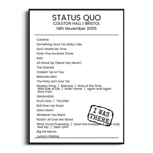 Status Quo Bristol 14 November 2005 Setlist Poster