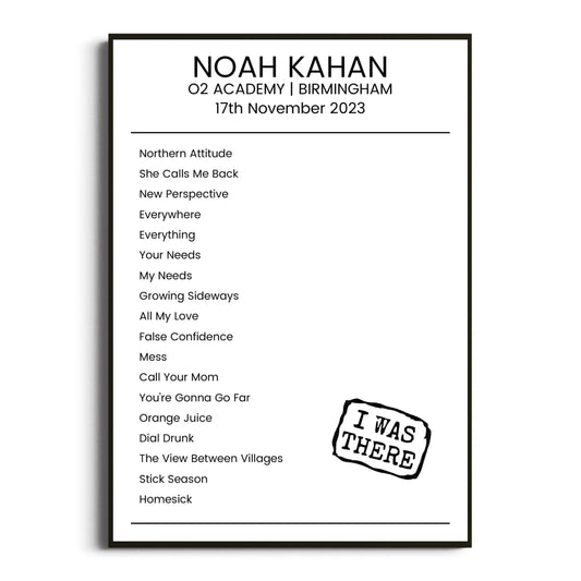 Noah Kahan Birmingham 17 November 2023 Setlist Poster