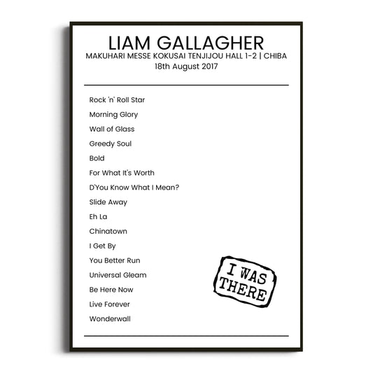 Liam Gallagher Chiba 18 August 2017 Setlist Poster