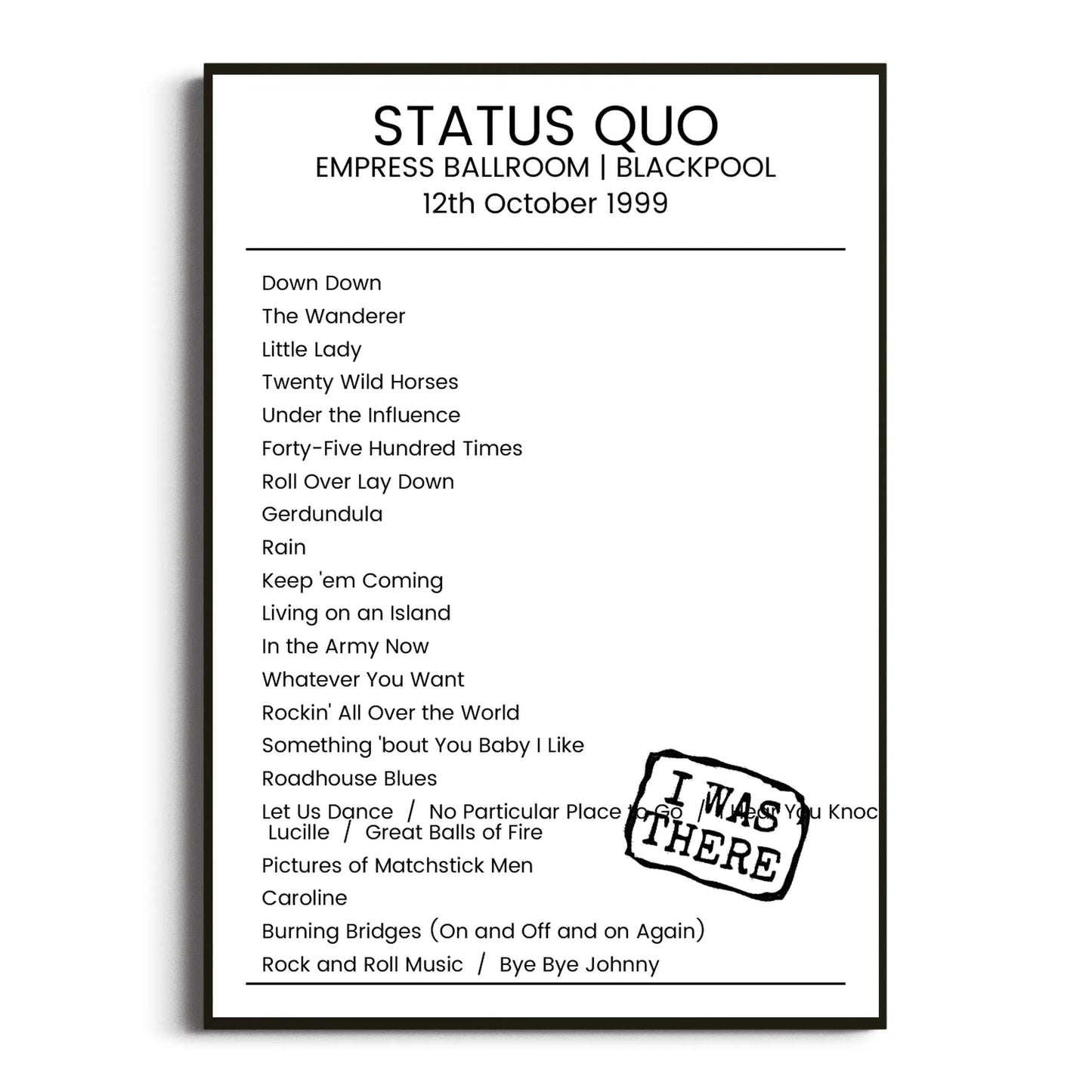 Status Quo Blackpool 12 October 1999 Setlist Poster