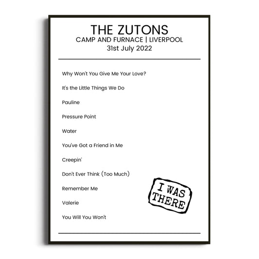 The Zutons Liverpool 31 July 2022 Setlist Poster