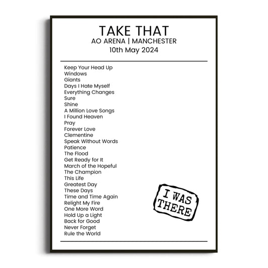 Take That Manchester 10 May 2024 Setlist Poster