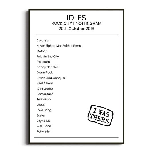 IDLES Nottingham 25 October 2018 Setlist Poster