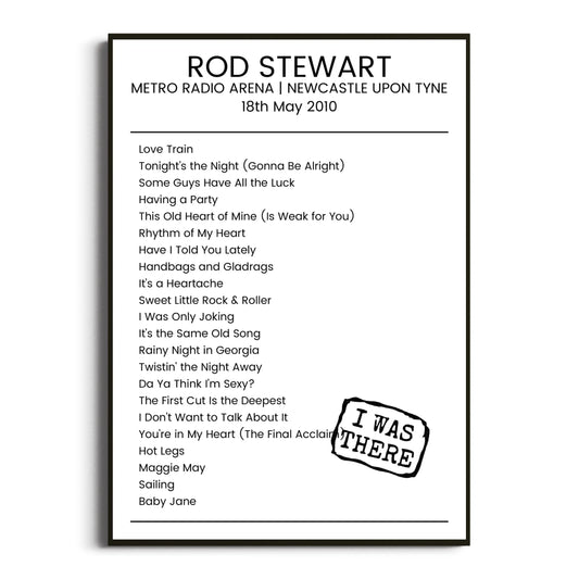 Rod Stewart Newcastle upon Tyne 18 May 2010 Setlist Poster