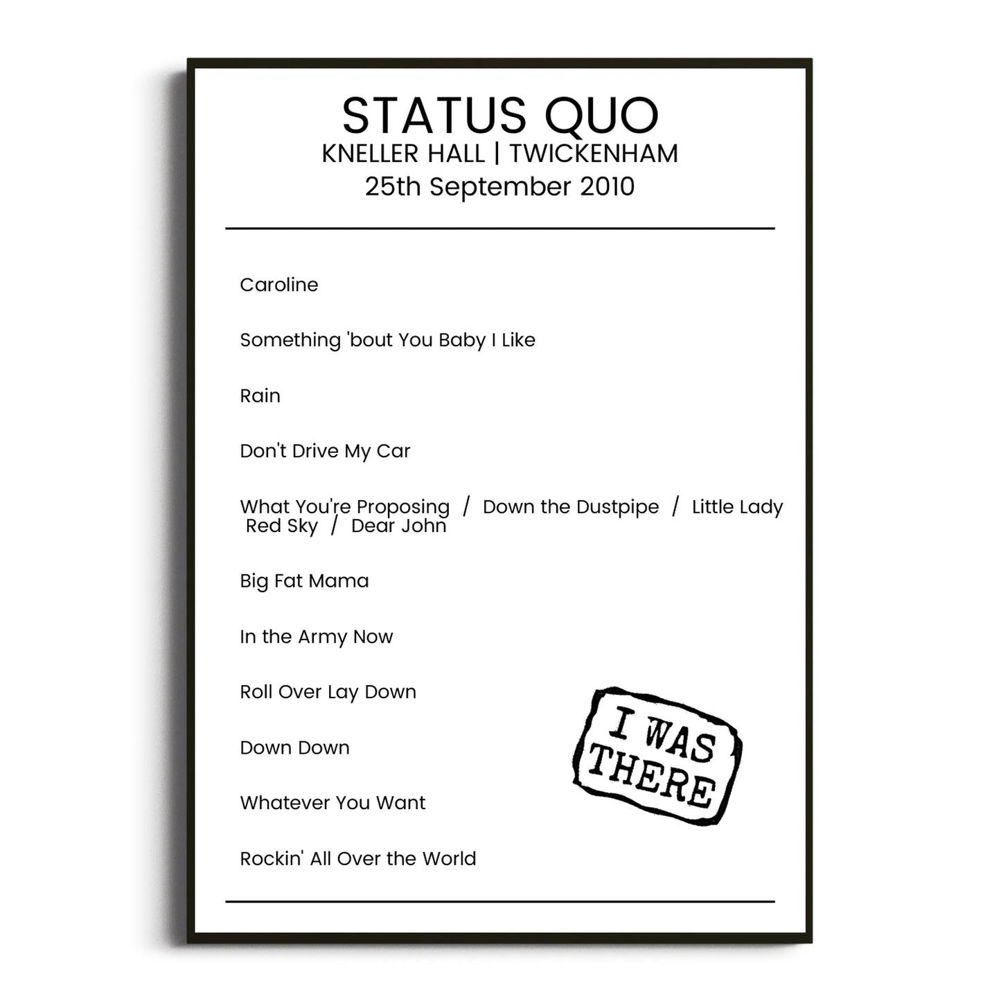 Status Quo Twickenham 25 September 2010 Setlist Poster