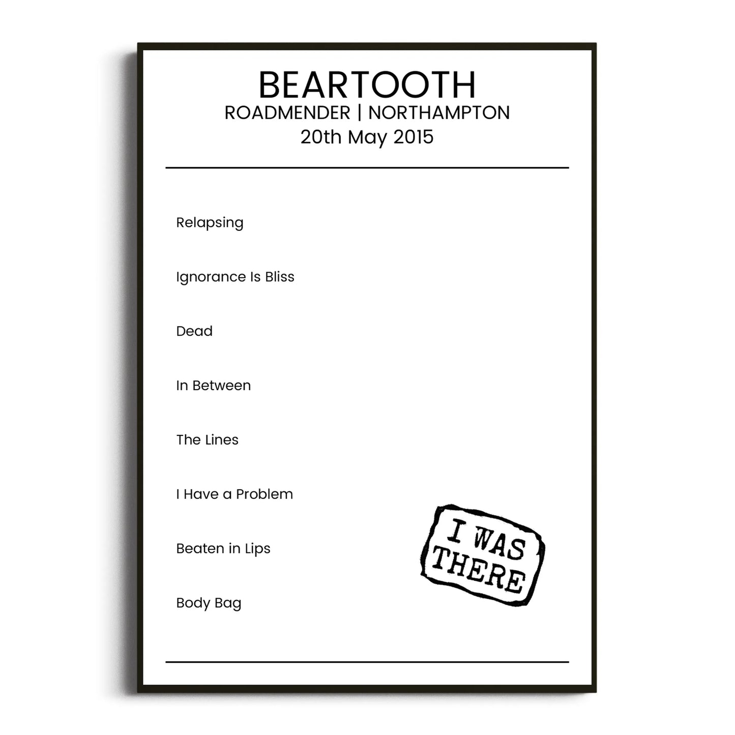 Beartooth Northampton 20 May 2015 Setlist Poster