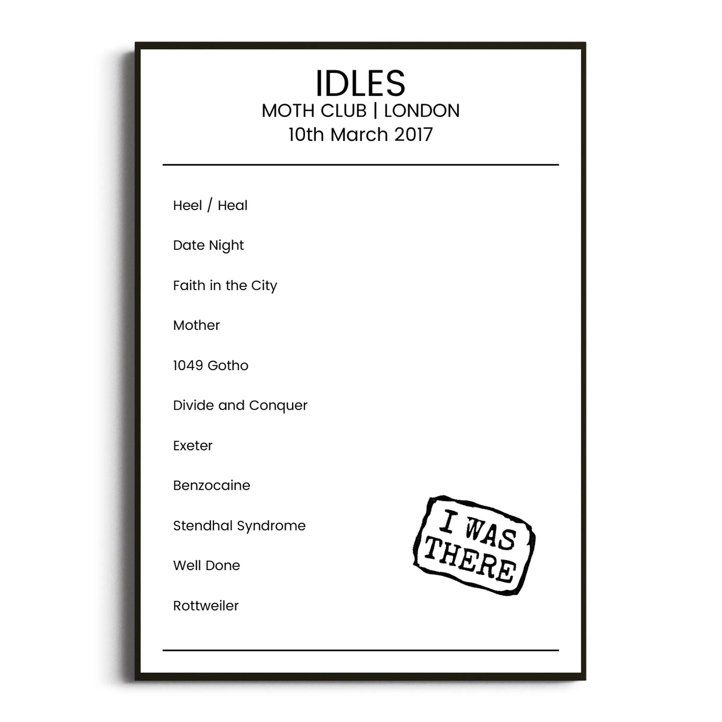 IDLES London 10 March 2017 Setlist Poster