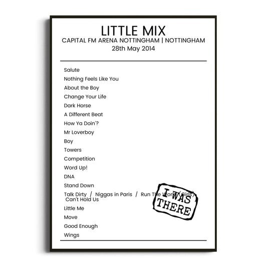 Little Mix Nottingham 28 May 2014 Setlist Poster