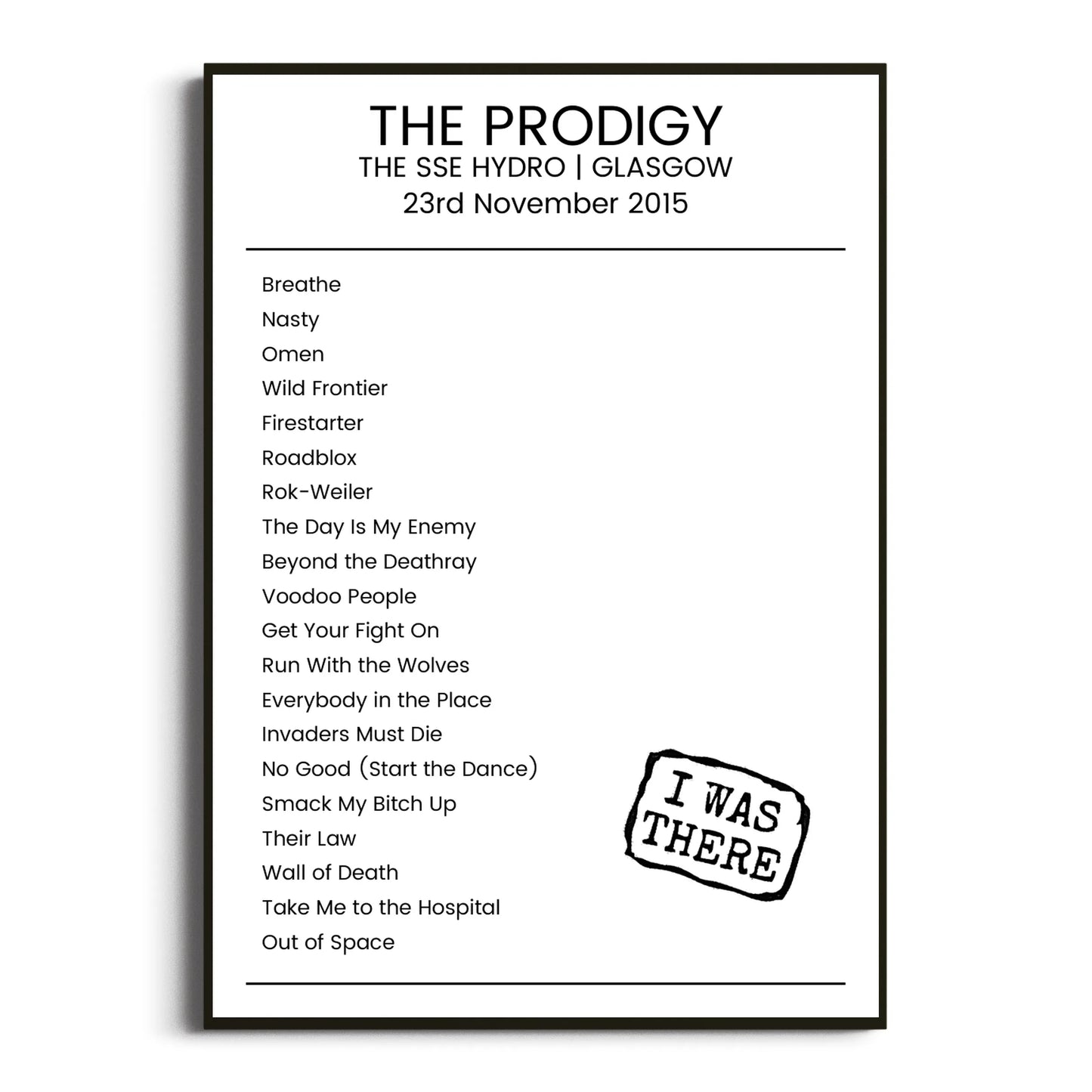 The Prodigy Glasgow 23 November 2015 Setlist Poster