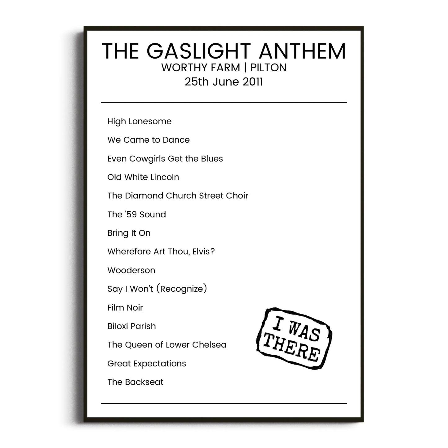 The Gaslight Anthem Pilton 25 June 2011 Setlist Poster