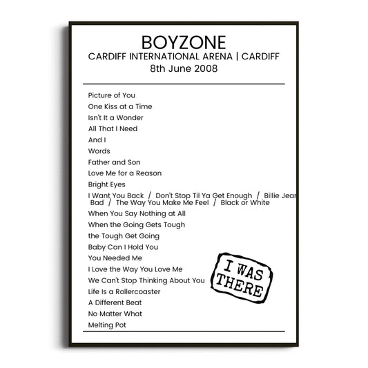 Boyzone Cardiff 08 June 2008 Setlist Poster