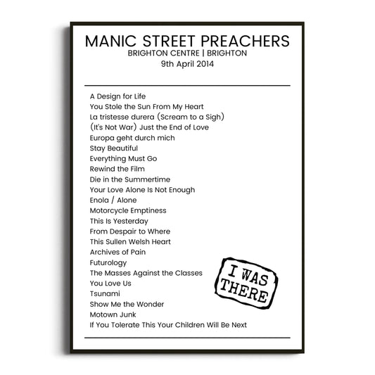 Manic Street Preachers Brighton 09 April 2014 Setlist Poster