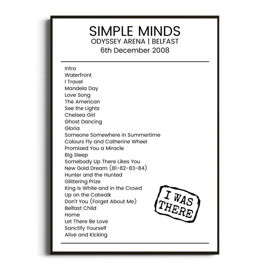 Simple Minds Belfast 06 December 2008 Setlist Poster