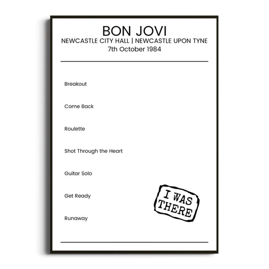 Bon Jovi Newcastle upon Tyne 07 October 1984 Setlist Poster