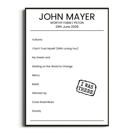 John Mayer Pilton 29 June 2008 Setlist Poster