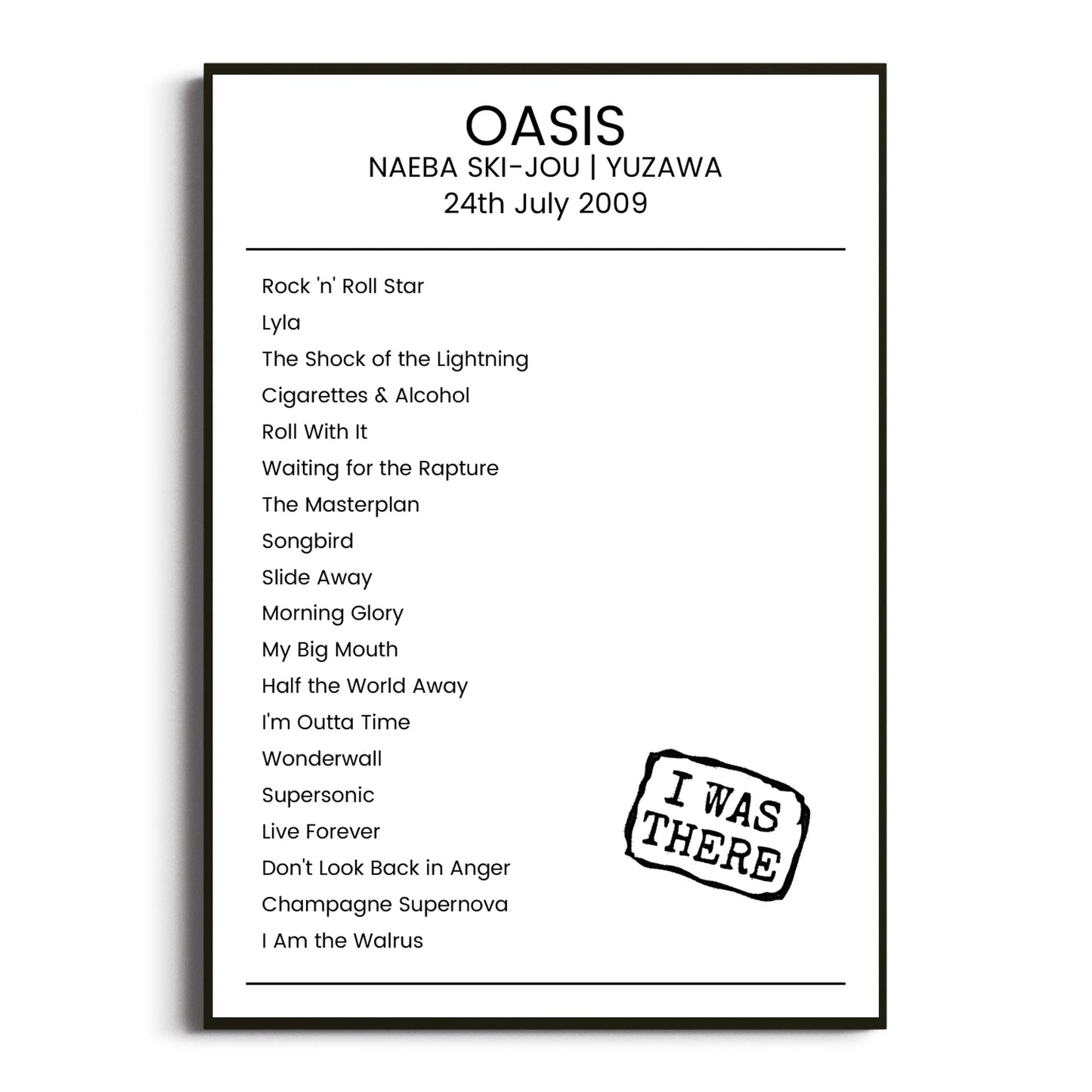 Oasis Yuzawa 24 July 2009 Setlist Poster