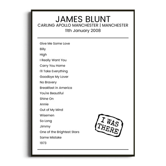 James Blunt Manchester 11 January 2008 Setlist Poster