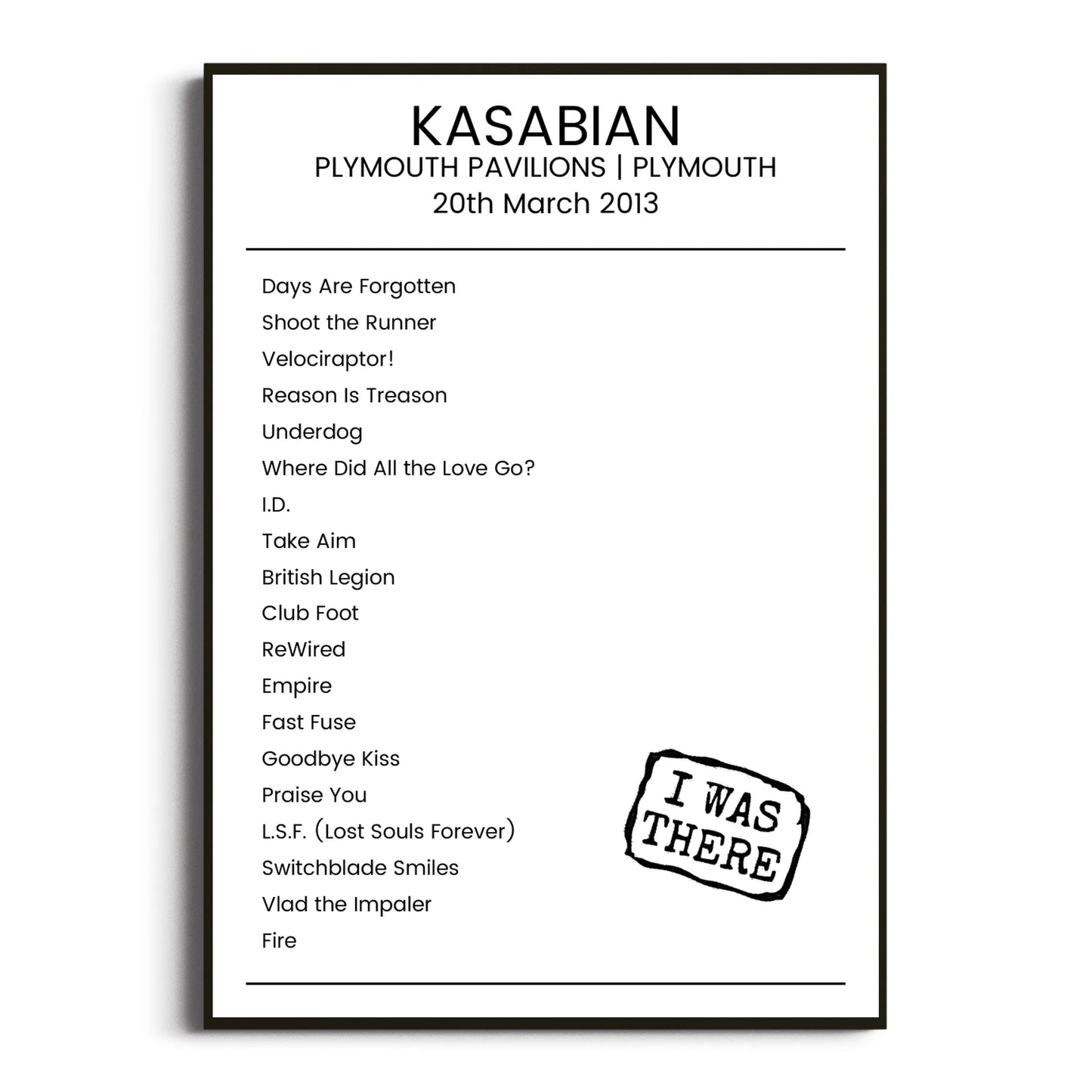 Kasabian Plymouth 20 March 2013 Setlist Poster