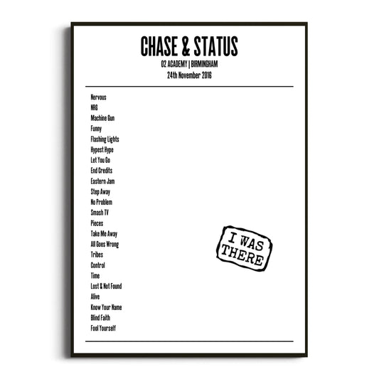 Chase & Status Birmingham 24 November 2016 Setlist Poster