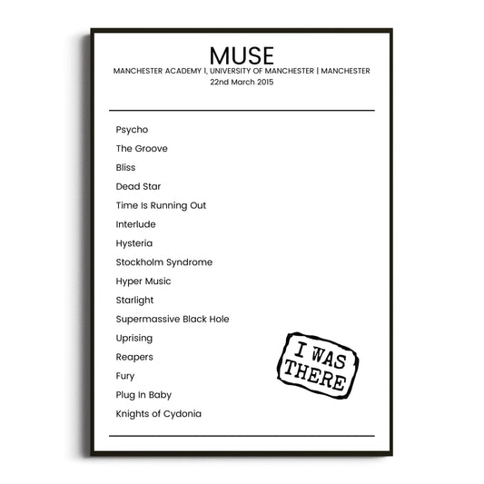 Muse Manchester 22 March 2015 Setlist Poster