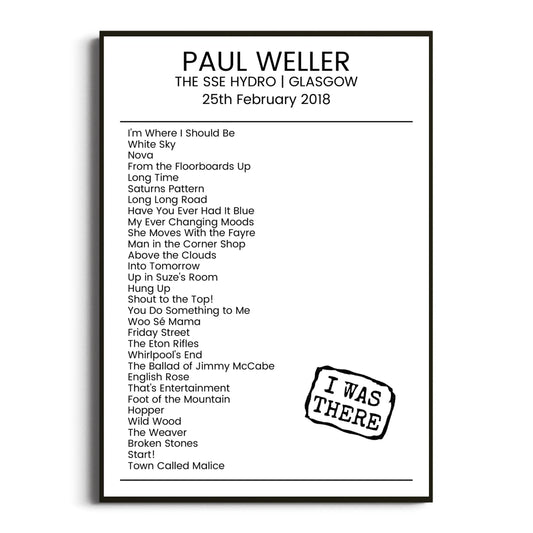 Paul Weller Glasgow 25 February 2018 Setlist Poster