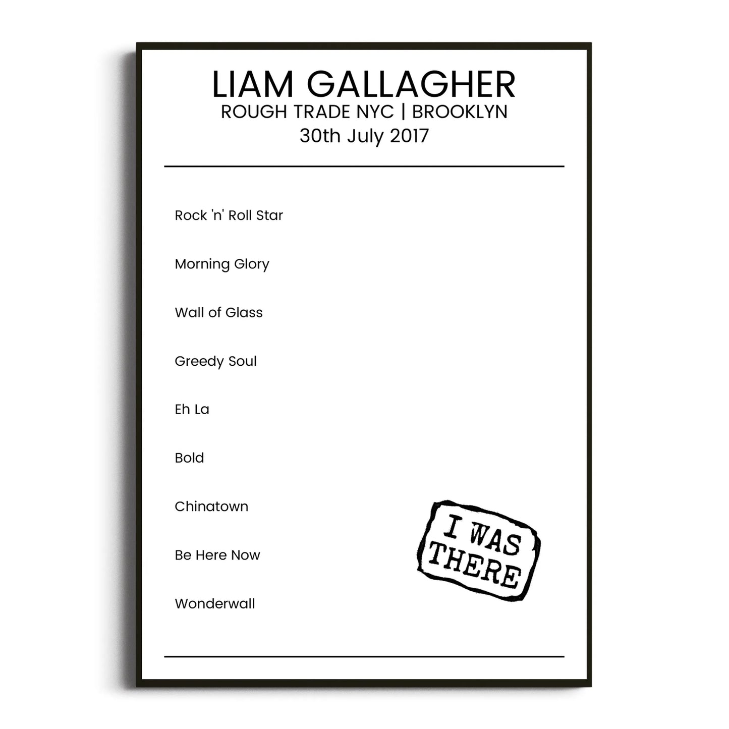 Liam Gallagher Brooklyn 30 July 2017 Setlist Poster