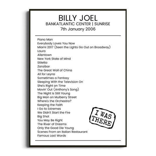 Billy Joel Sunrise 07 January 2006 Setlist Poster