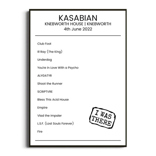 Kasabian Knebworth 04 June 2022 Setlist Poster