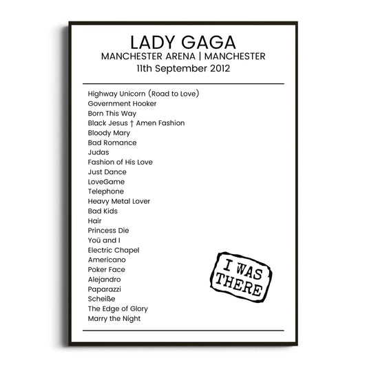 Lady Gaga Manchester 11 September 2012 Setlist Poster