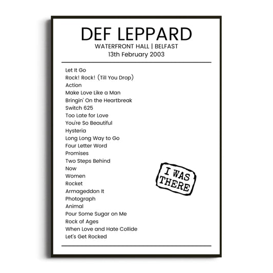 Def Leppard Belfast 13 February 2003 Setlist Poster