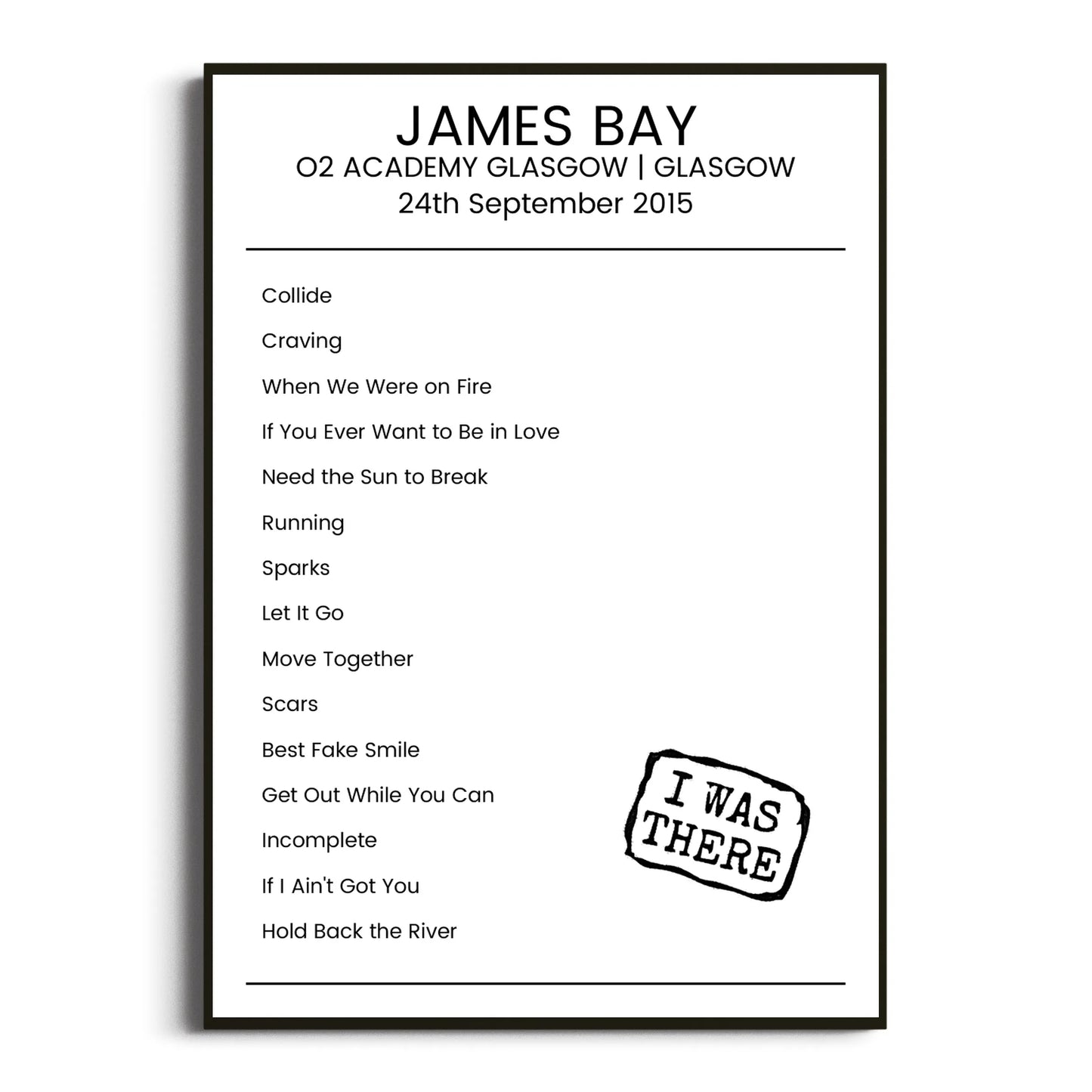 James Bay Glasgow 24 September 2015 Setlist Poster