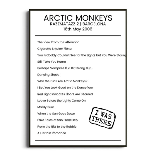 Arctic Monkeys Barcelona 16 May 2006 Setlist Poster