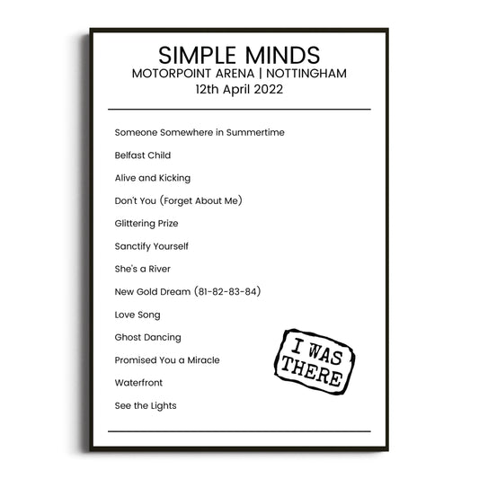 Simple Minds Nottingham 12 April 2022 Setlist Poster