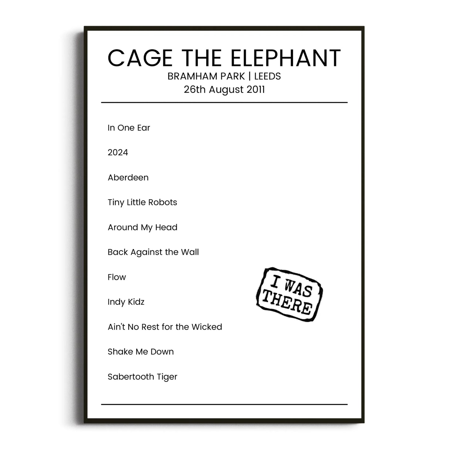 Cage the Elephant Leeds 26 August 2011 Setlist Poster